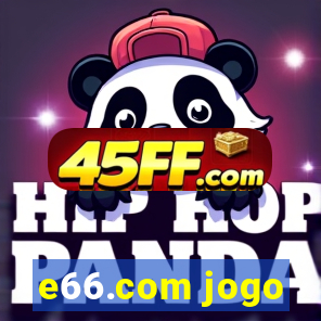 e66.com jogo